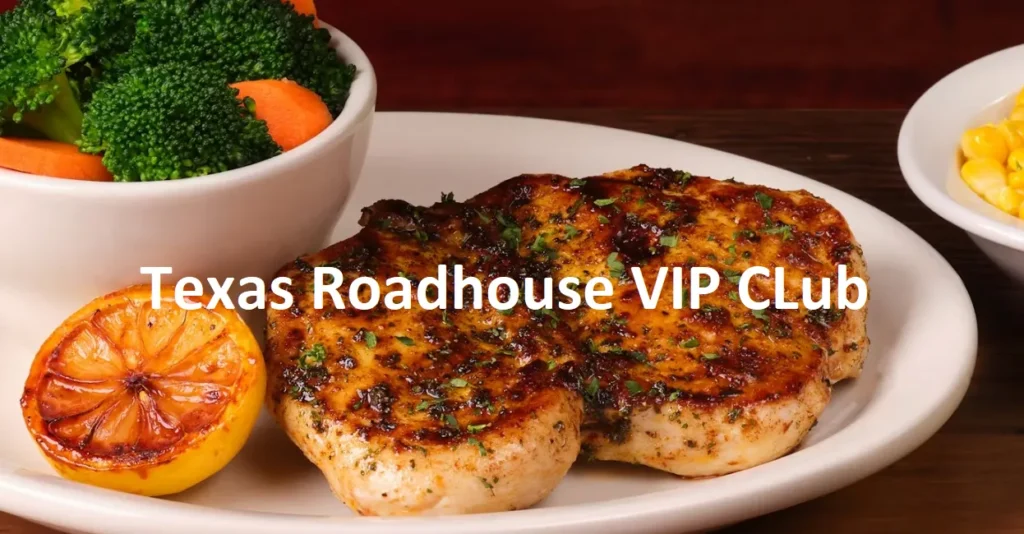Texas Roadhouse VIP Club