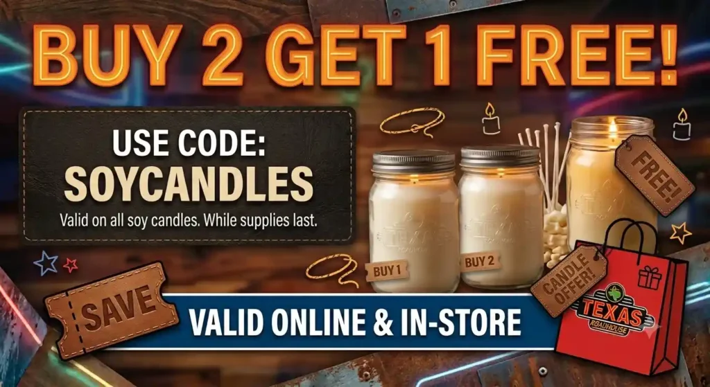 Texas Roadhouse Coupons, Vouchers, Deals - All promo Codes & Discounts 5 Texas Roadhouse by 2 candles get 1 free